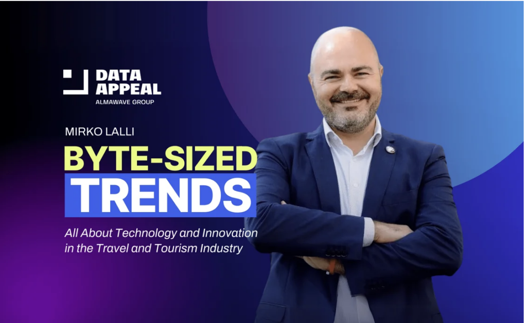 Data Appeal Byte-Size Trends, un podcast sul futuro del turismo